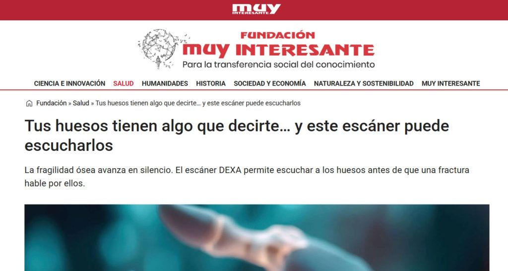 Artículo del Dr. Sergio Tejero en Muy Interesante sobre la fragilidad ósea